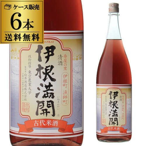 日本酒 伊根満開 赤米酒 1800ml 6本 送料無料 1本あたり3,850円(税込